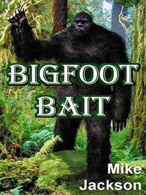 cover image of Bigfoot Bait